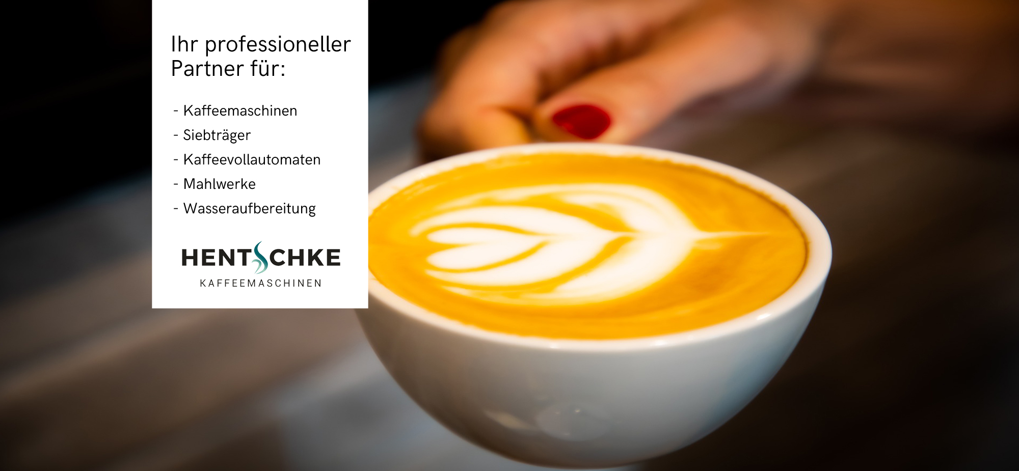 Hentschke Kaffeemaschinen - Leidenschaft - Header